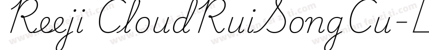 Reeji CloudRuiSongCu字体转换